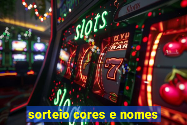 sorteio cores e nomes